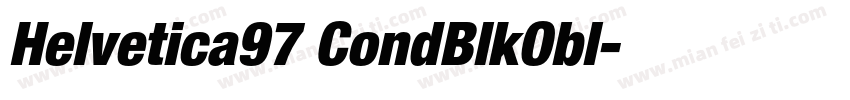 Helvetica97 CondBlkObl字体转换